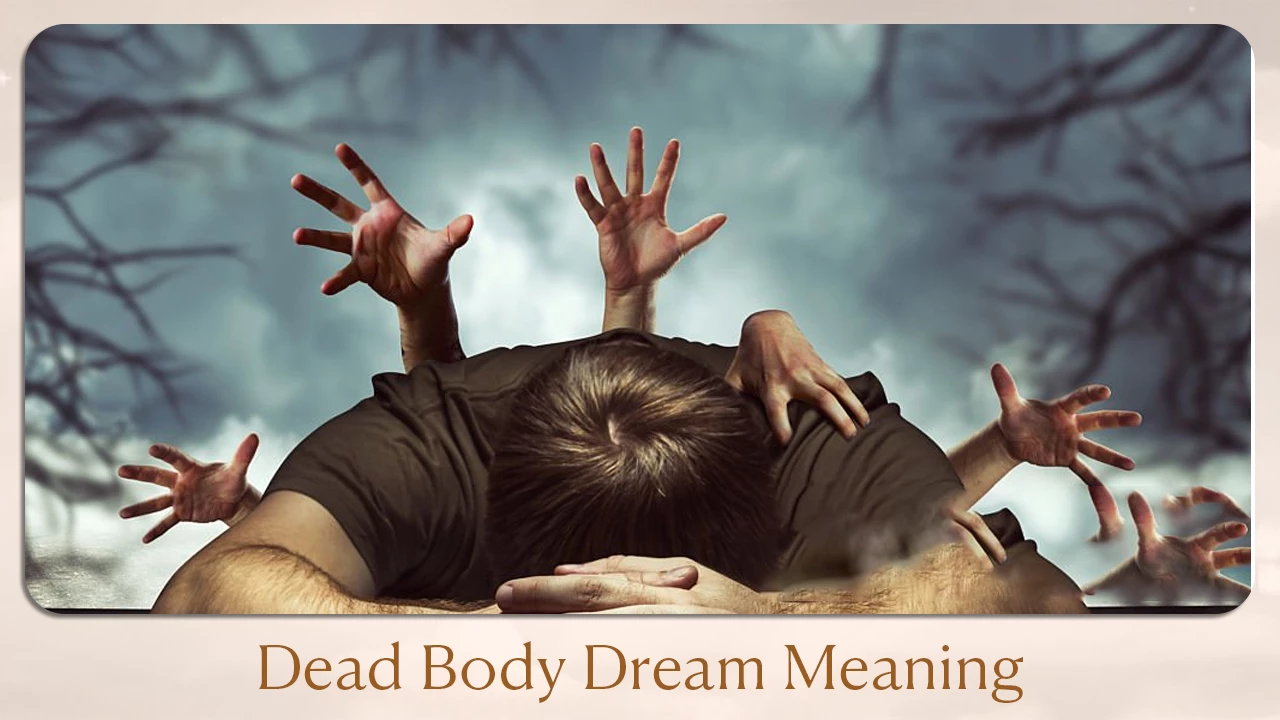 Dead Body Dream Meaning